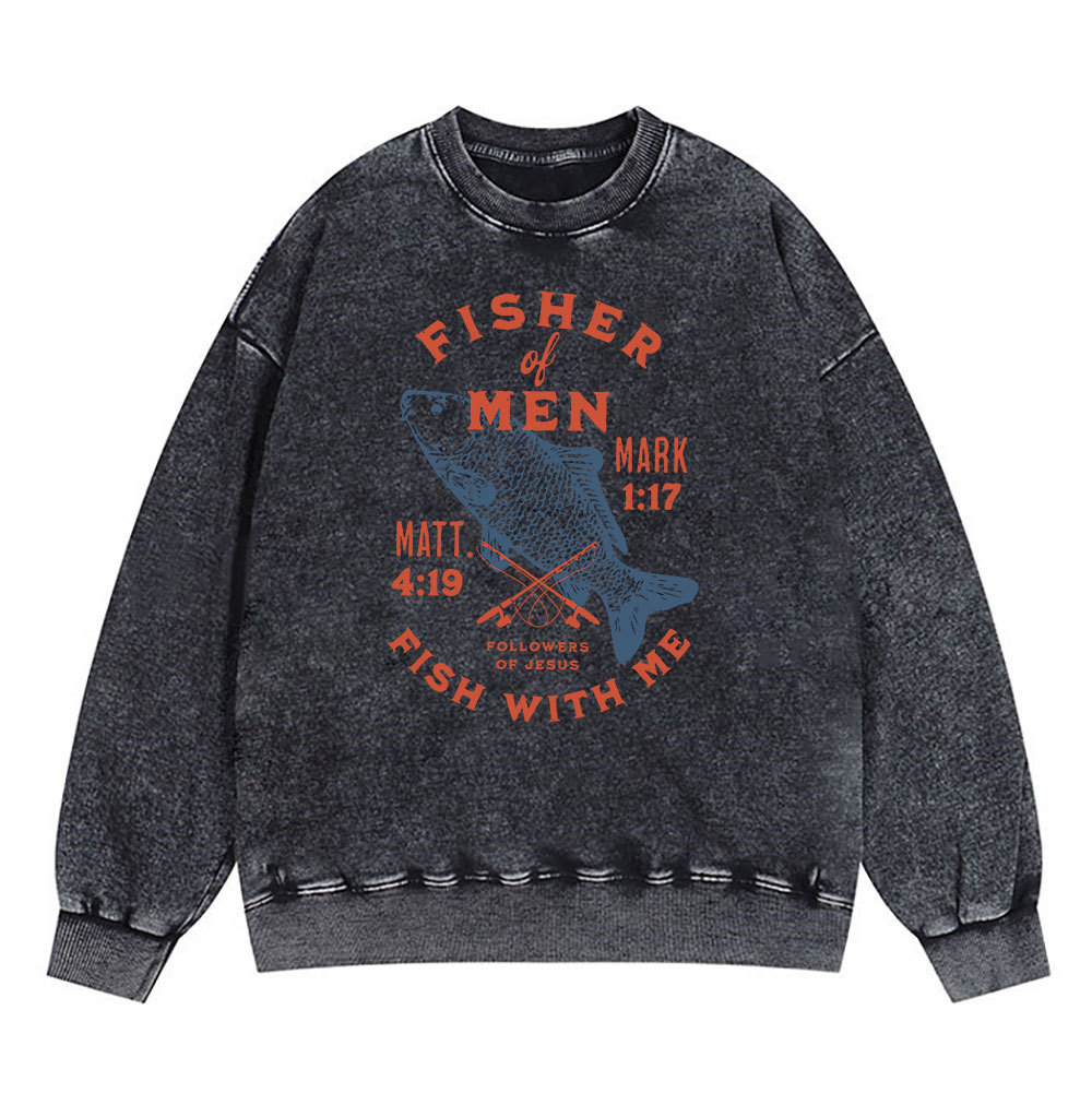 Fisher Of Man Fish With Me Christian Washed Sweatshirt