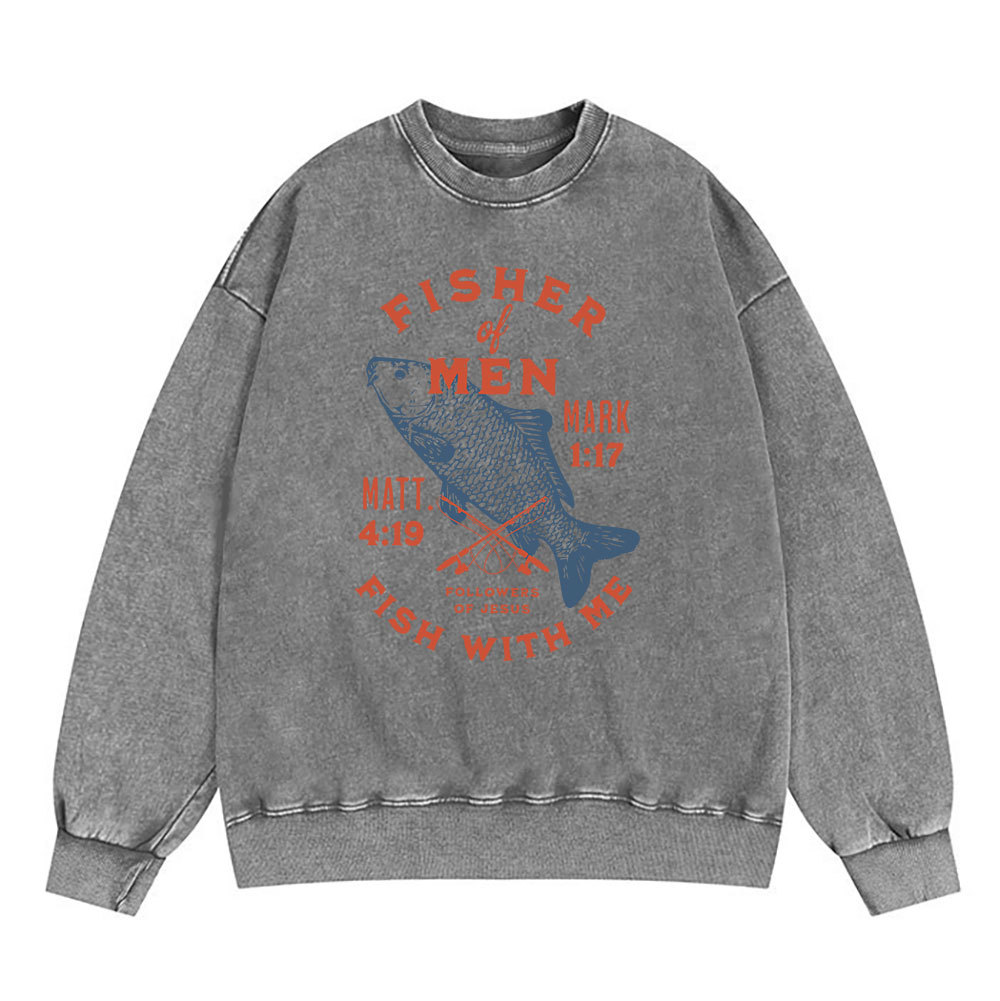 Fisher Of Man Fish With Me Christian Washed Sweatshirt