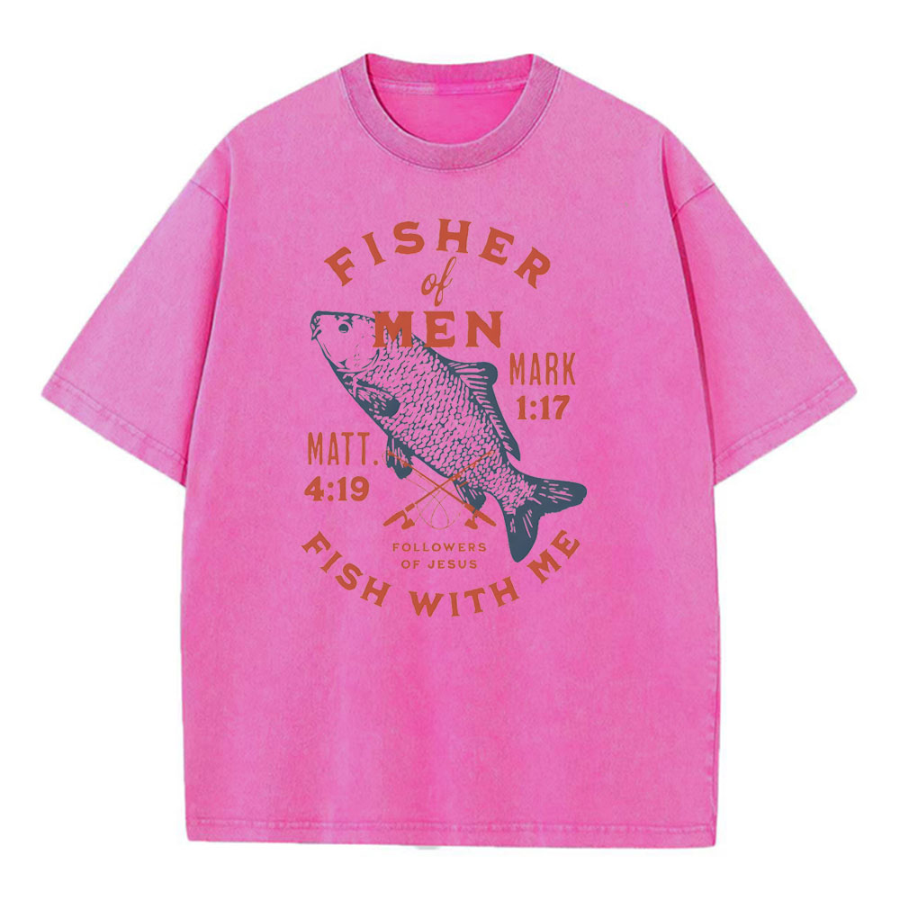Fisher Of Man Fish With Me Christian Washed T-Shirt