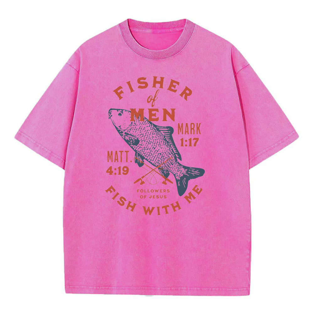 Fisher Of Man Fish With Me Christian Washed T-Shirt