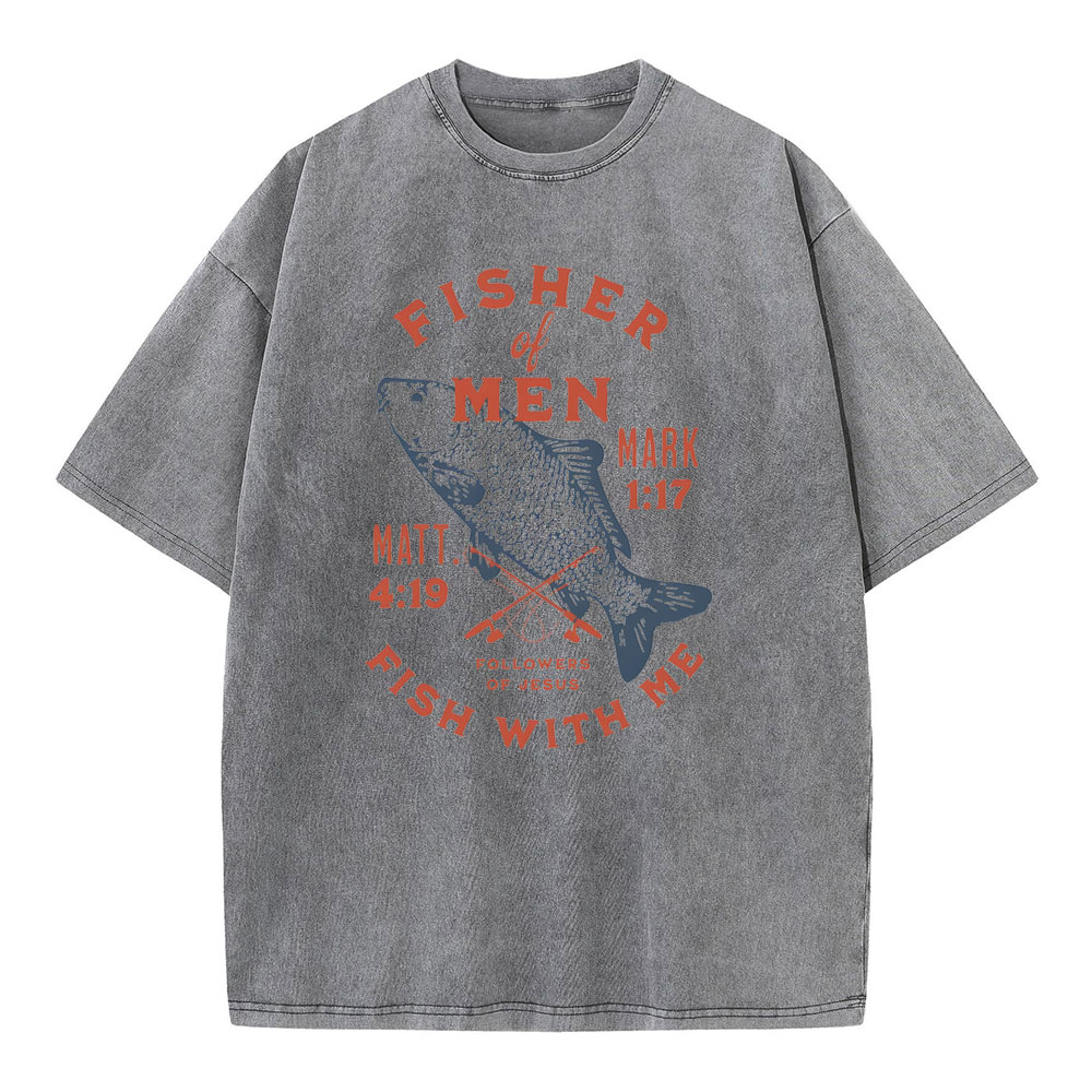 Fisher Of Man Fish With Me Christian Washed T-Shirt