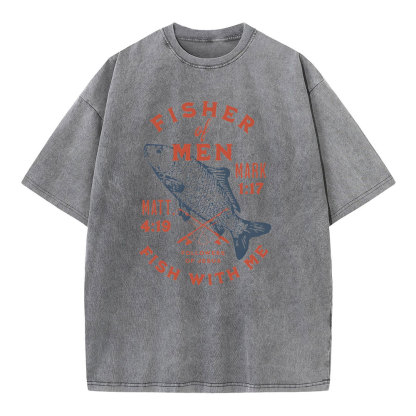Fisher Of Man Fish With Me Christian Washed T-Shirt