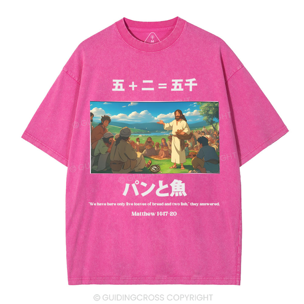 Five Loaves Of Bread And Two Fish  Christian Washed T-Shirt