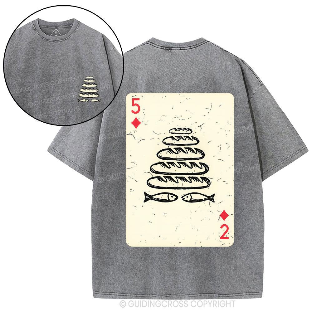 Five Loaves of Bread & Two Fish  Christian Washed T-Shirt