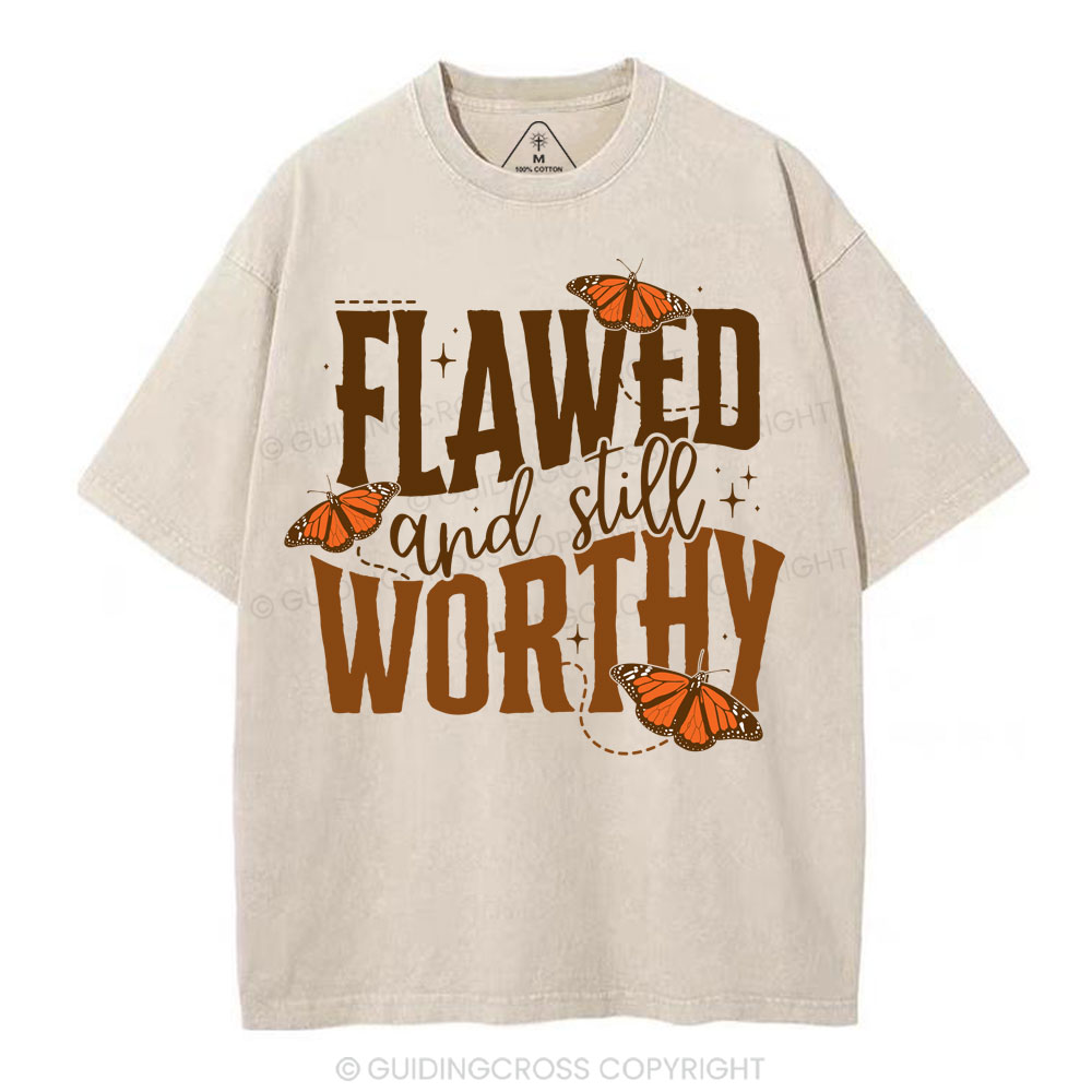 Flawed And Slill Worthy Christian Washed T-Shirt