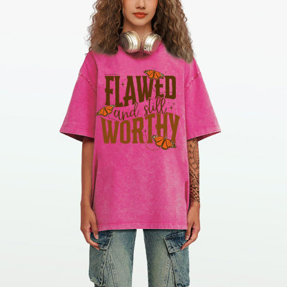 Flawed And Slill Worthy Christian Washed T-Shirt