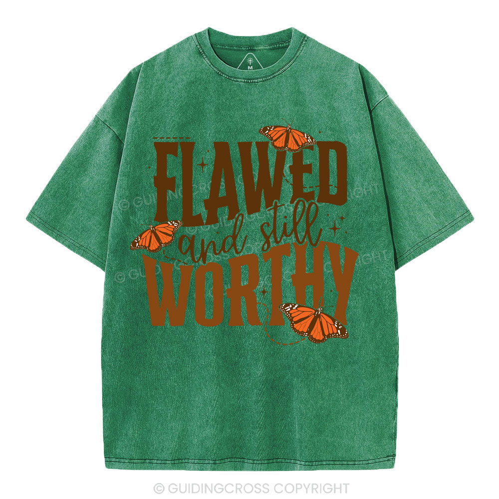 Flawed And Slill Worthy Christian Washed T-Shirt