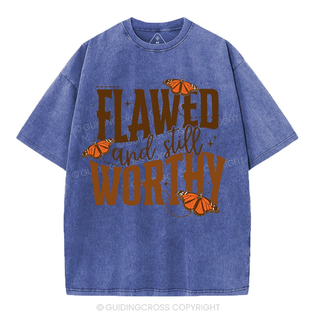 Flawed And Slill Worthy Christian Washed T-Shirt