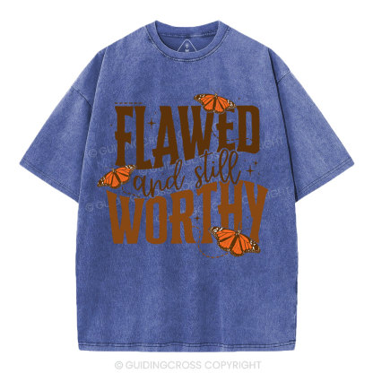 Flawed And Slill Worthy Christian Washed T-Shirt