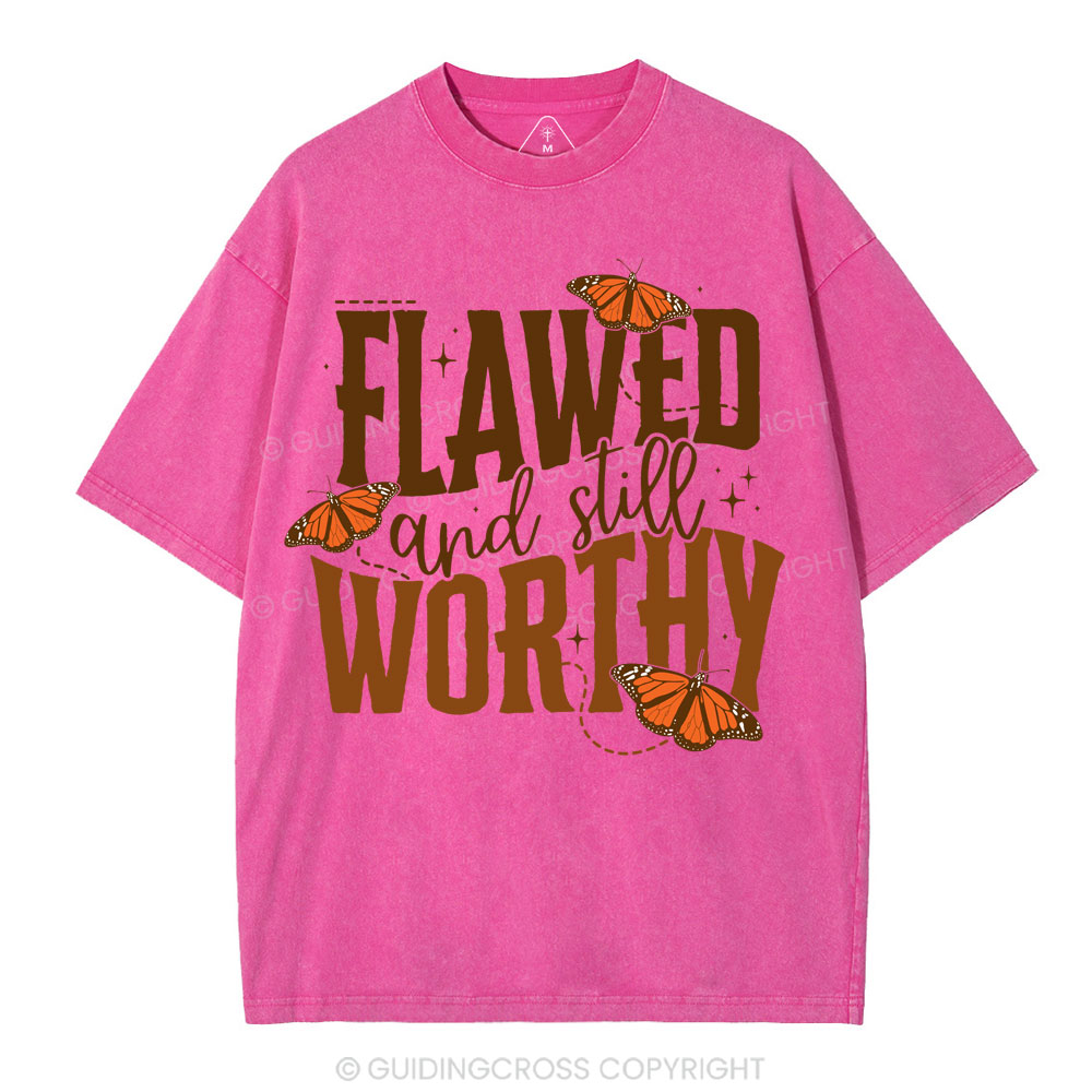 Flawed And Slill Worthy Christian Washed T-Shirt