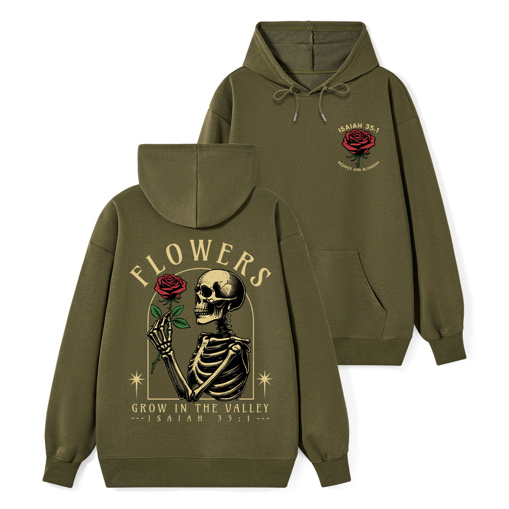 Flowers Grow In The Valley Christian Classic Christian Hoodie