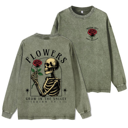 Flowers Grow In The Valley Christian Washed Long Sleeve T-Shirt