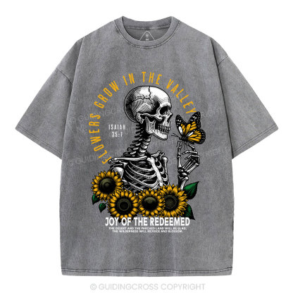 Flowers Grow In The  Valley Christian Washed T-Shirt