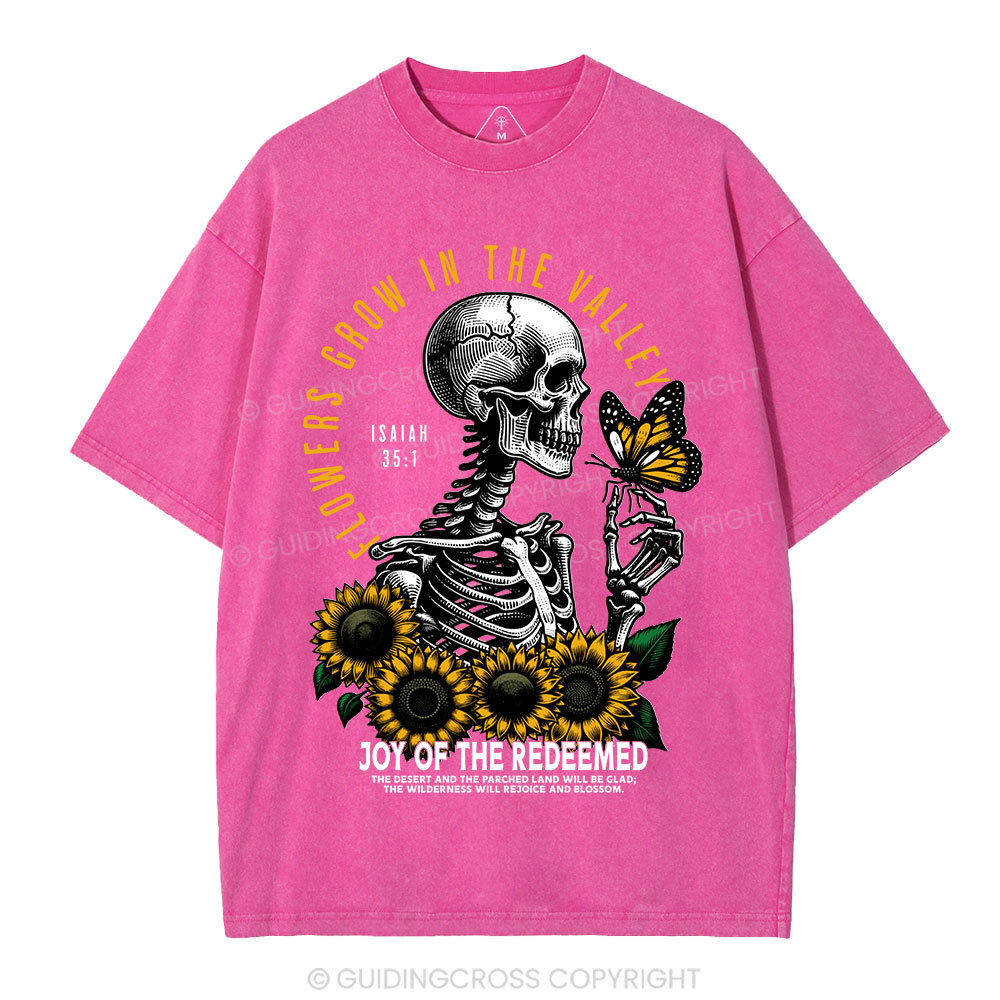 Flowers Grow In The  Valley Christian Washed T-Shirt