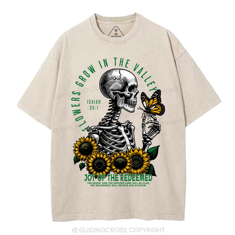 Flowers Grow In The  Valley Christian Washed T-Shirt