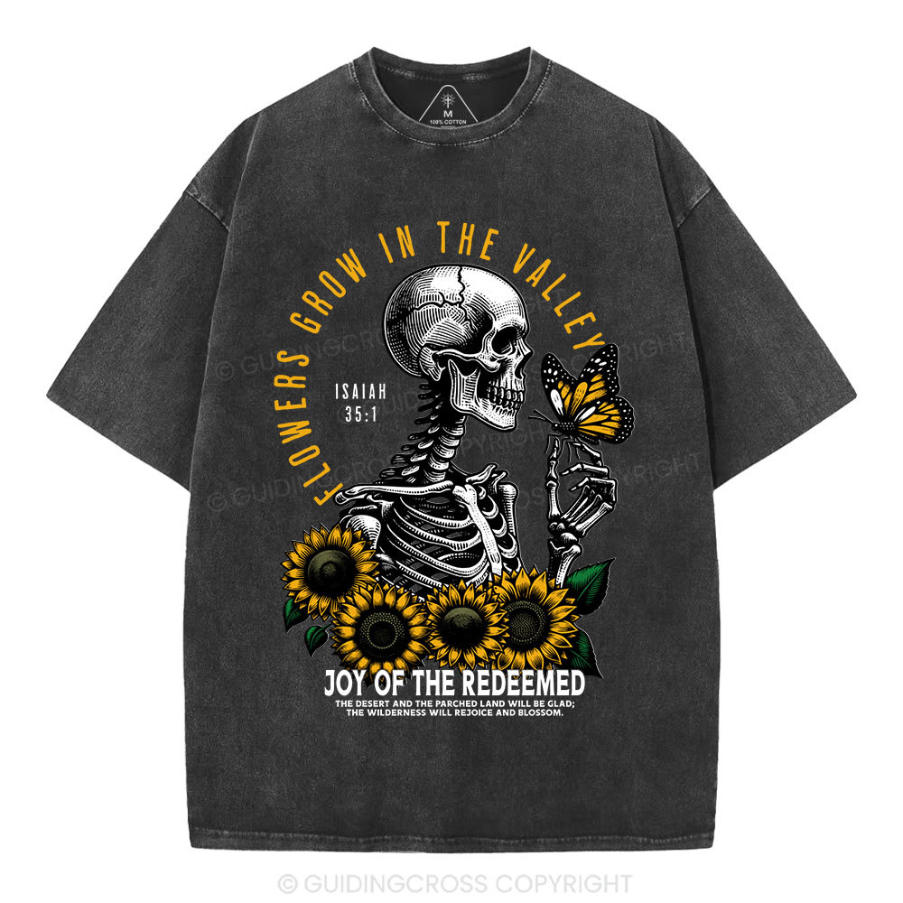 Flowers Grow In The  Valley Christian Washed T-Shirt