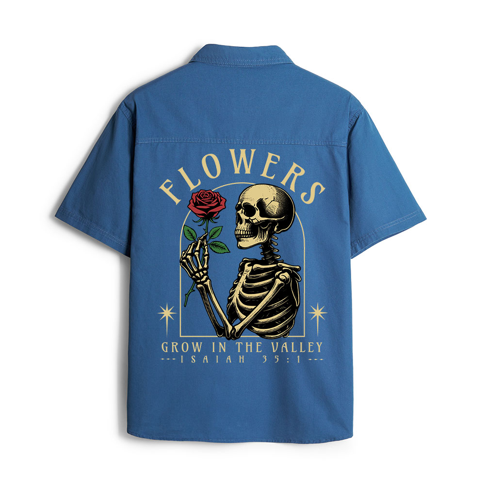 Flowers Grow In The Valley Christian Work Shirt 