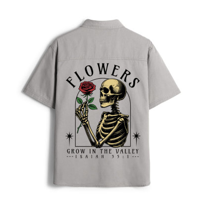 Flowers Grow In The Valley Christian Work Shirt 