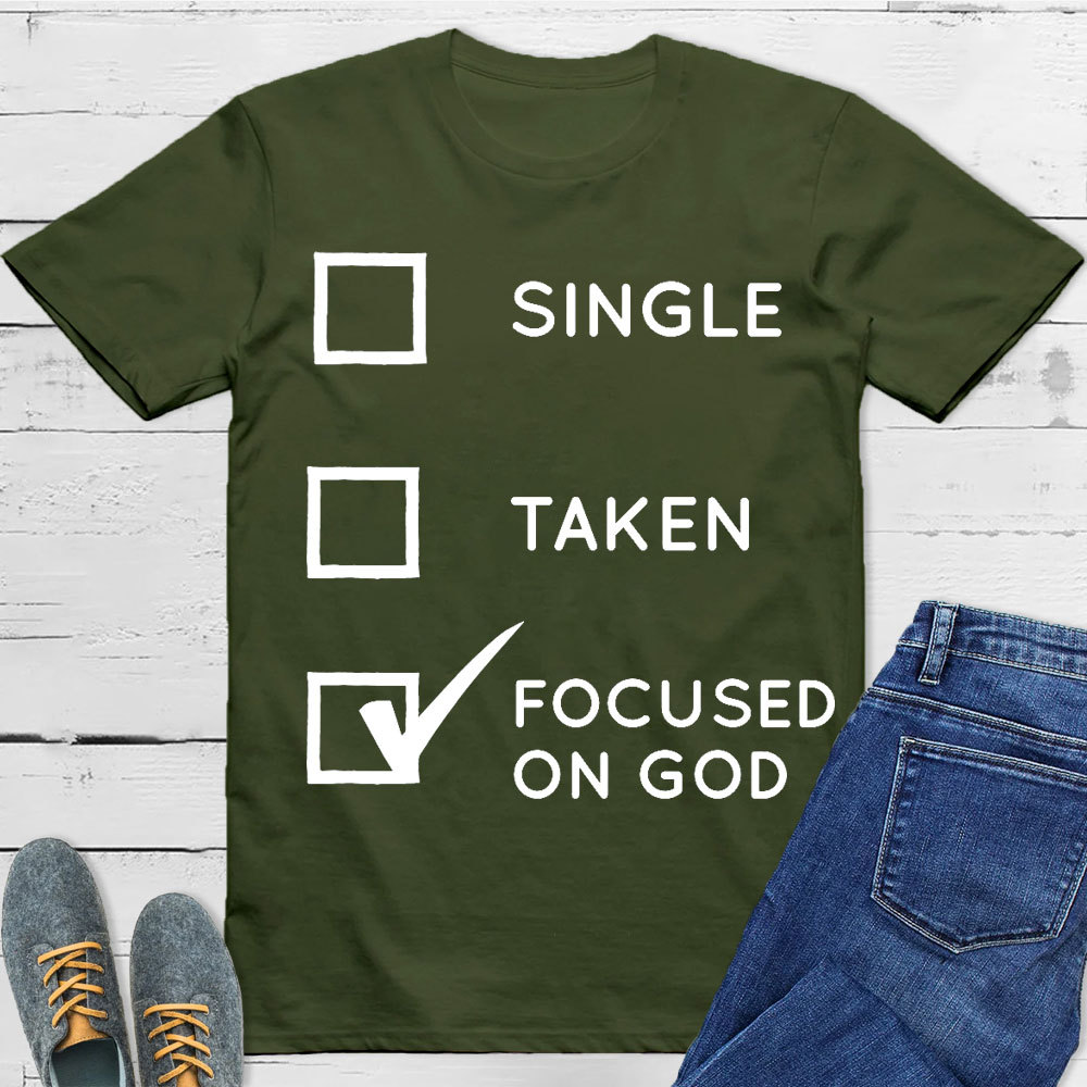Focused On God Christian T-Shirt