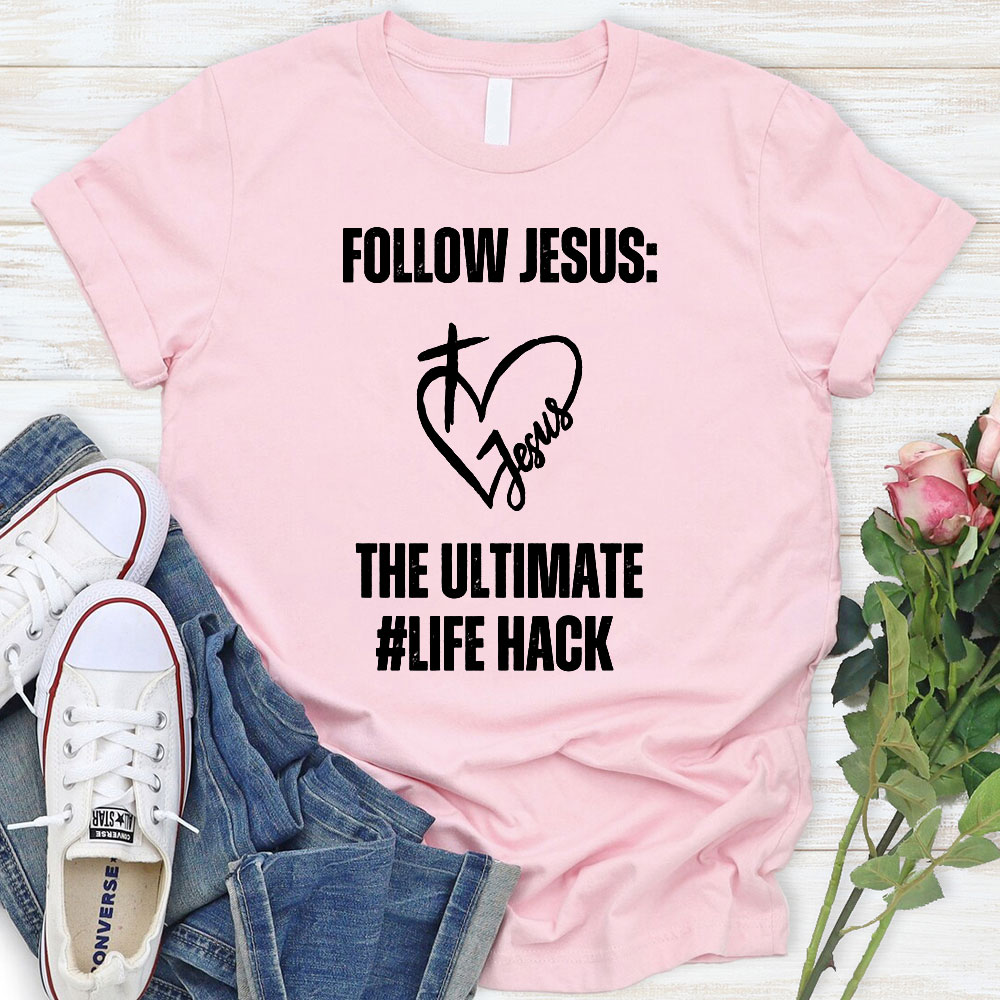 Follow Jesus Christian T-Shirt