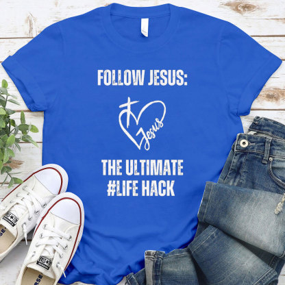 Follow Jesus Christian T-Shirt