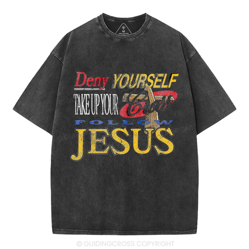 Follow Jesus Christian Washed T-Shirt