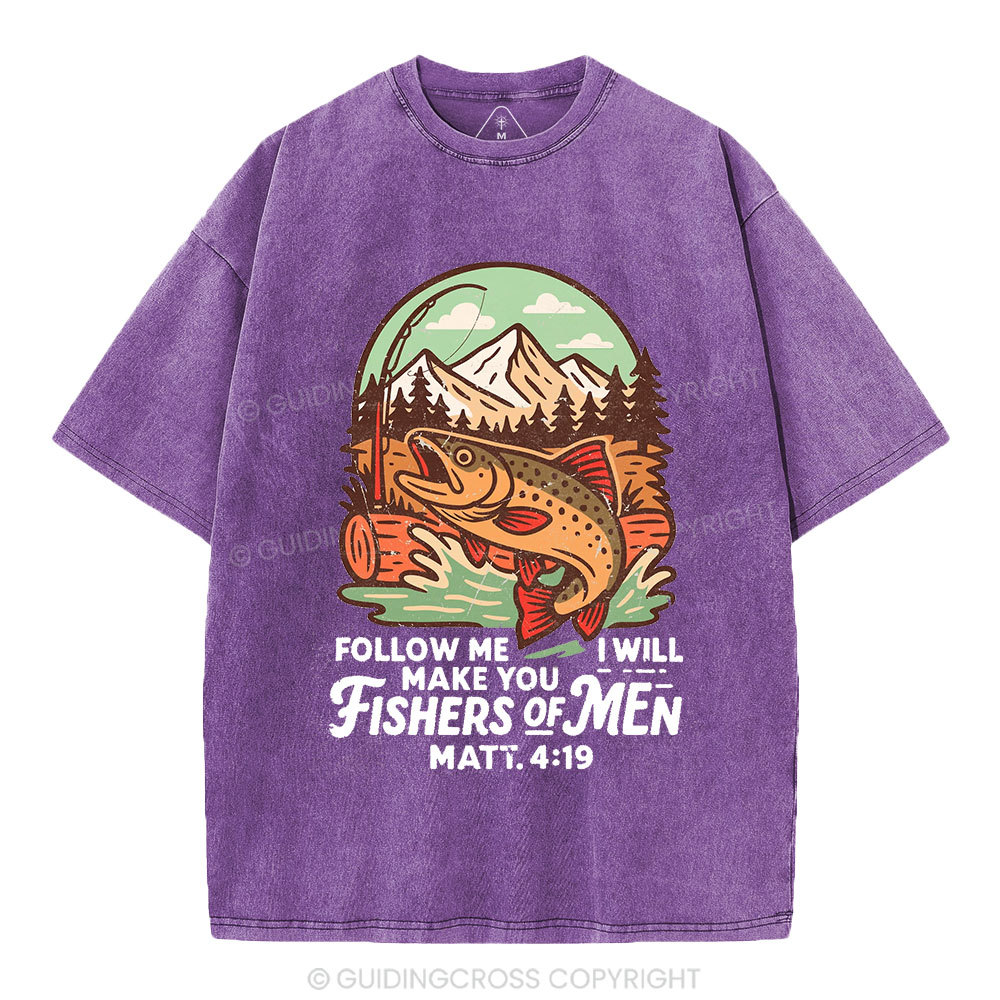 Follow Me And I Will Make You Fishers Of Men Christian Washed T-Shirt