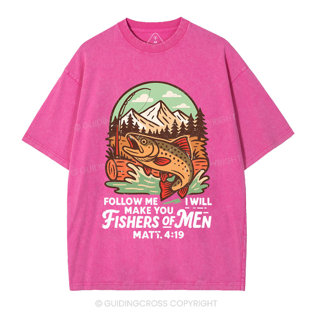 Follow Me And I Will Make You Fishers Of Men Christian Washed T-Shirt