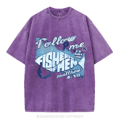 Follow Me I Will Make You Fishers Of Man Christian Washed T-Shirt