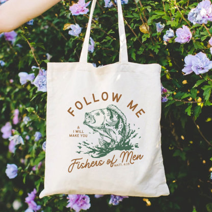 Follow Me I Will Make You Fishers Of Men Christian Canvas Tote Bag