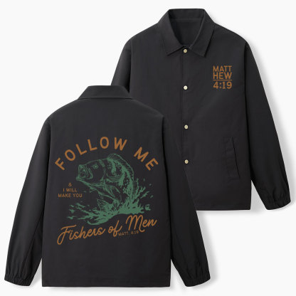Follow Me I Will Make You Fishers Of Men Christian Coach Jacket