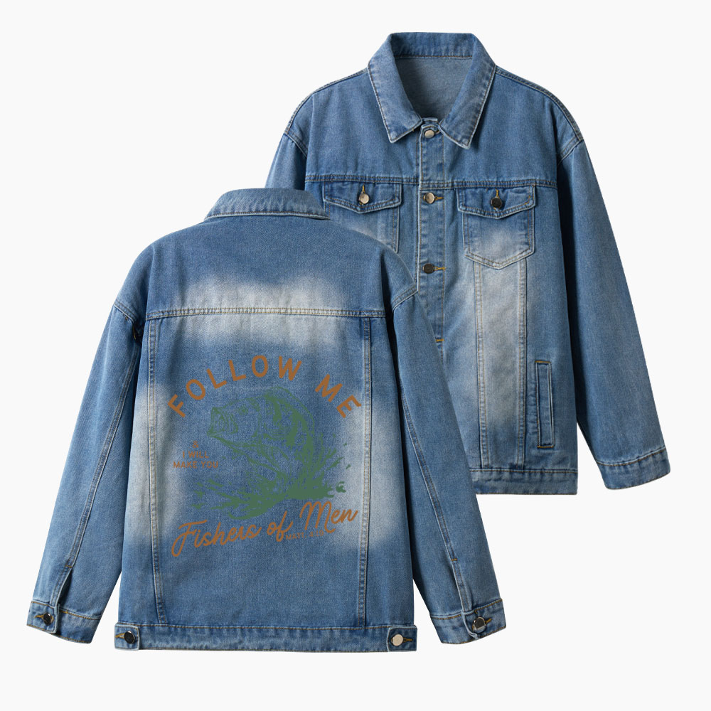 Follow Me I Will Make You Fishers Of Men Christian Denim Jacket