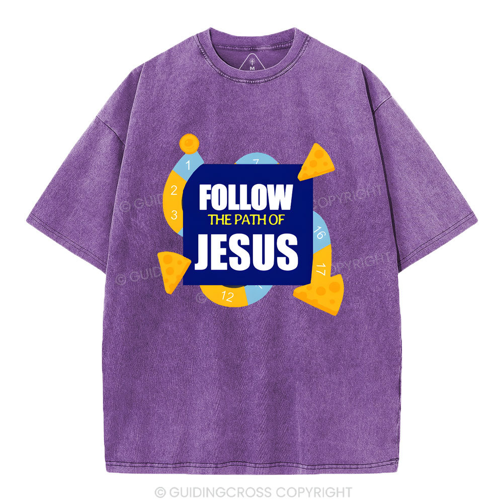 Follow The Path Of Jesus Christian Washed T-Shirt