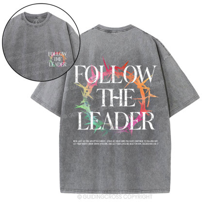 Follow The Leader Christian Washed T-Shirt