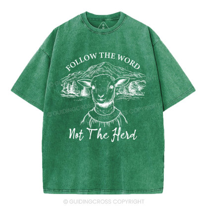 Follow The Word Not The Herd Christian Washed T-Shirt