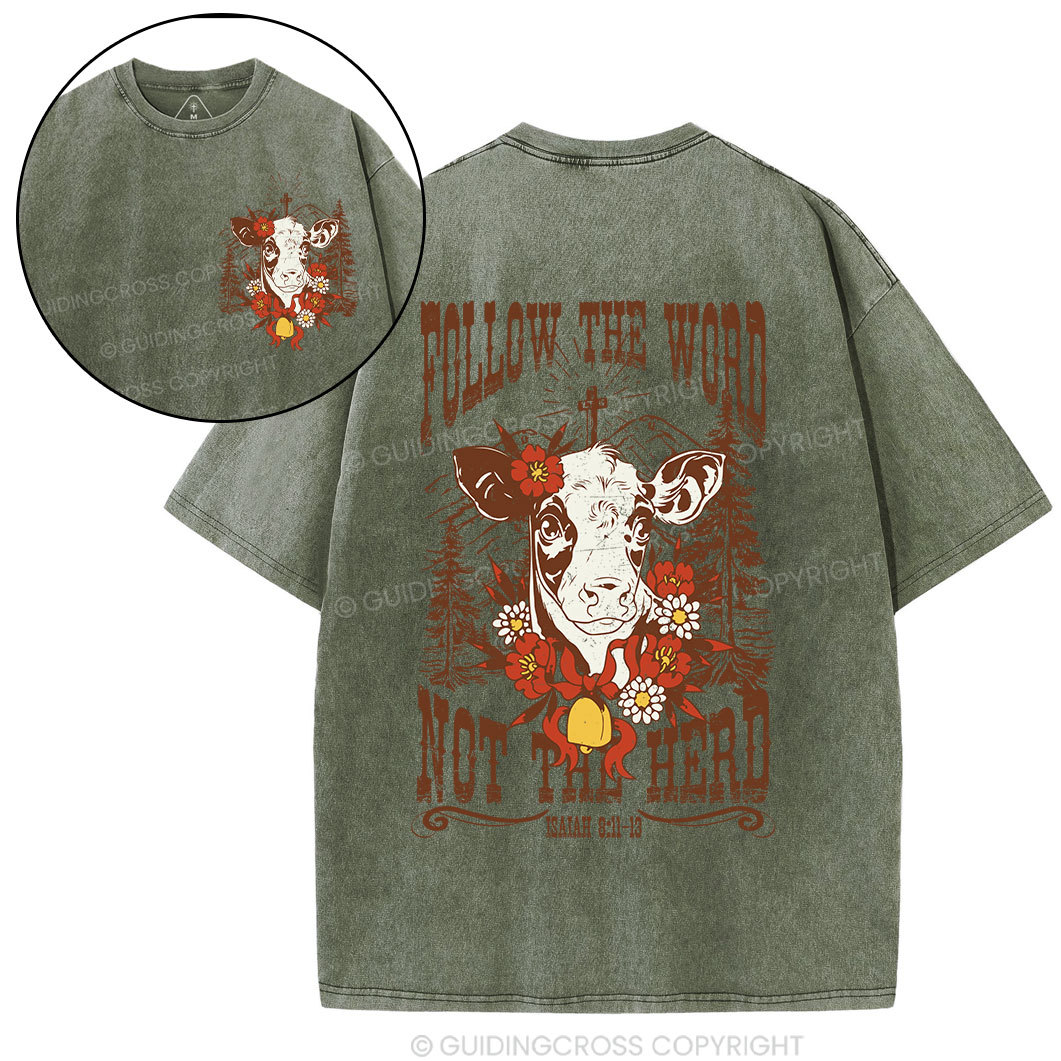 Follow The Word Not The Herd Christian Washed T-Shirt