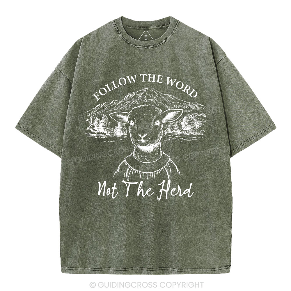 Follow The Word Not The Herd Christian Washed T-Shirt