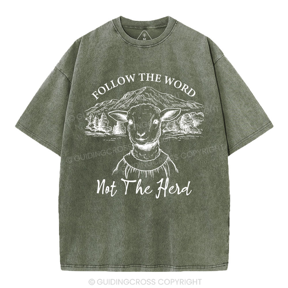 Follow The Word Not The Herd Christian Washed T-Shirt