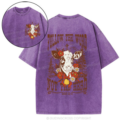 Follow The Word Not The Herd Christian Washed T-Shirt
