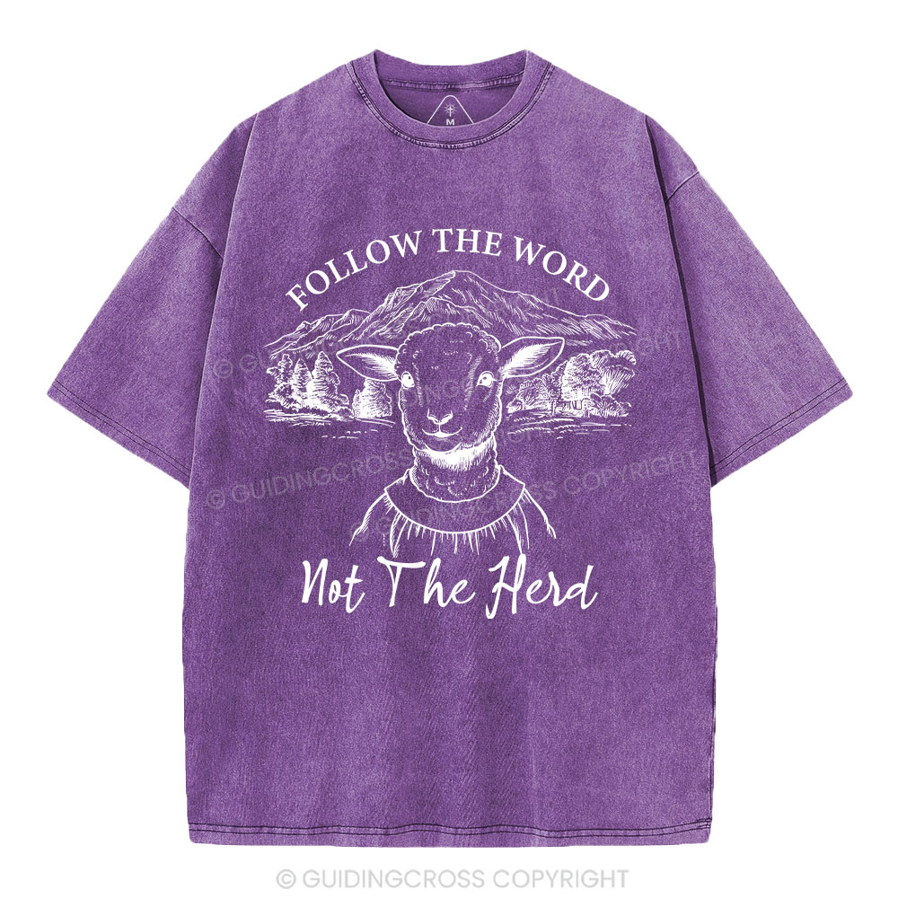 Follow The Word Not The Herd Christian Washed T-Shirt