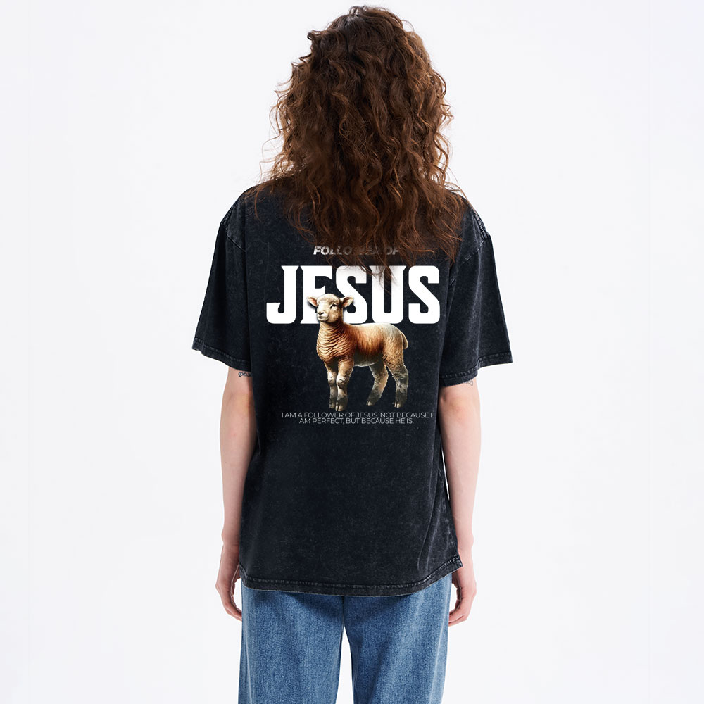 Followed Of Jesus Christian Wahed T-Shirt