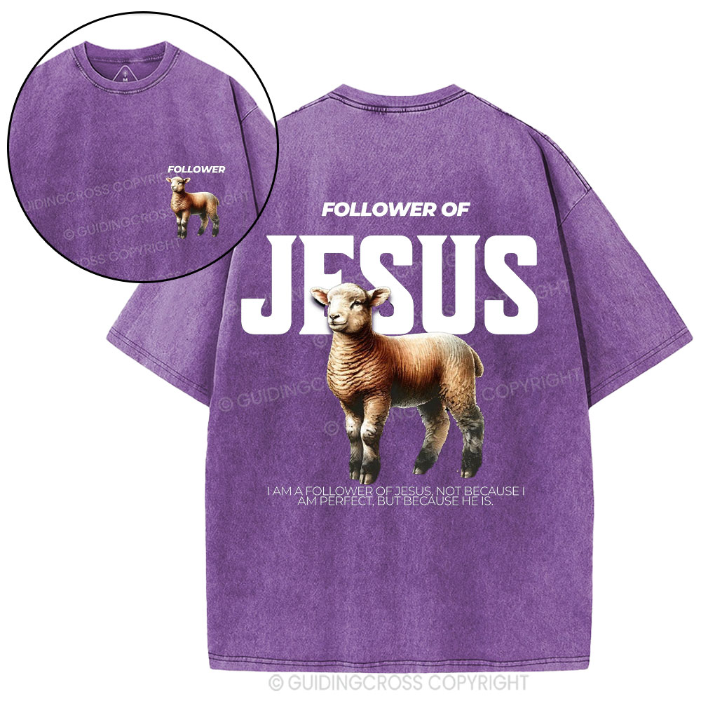 Followed Of Jesus Christian Wahed T-Shirt