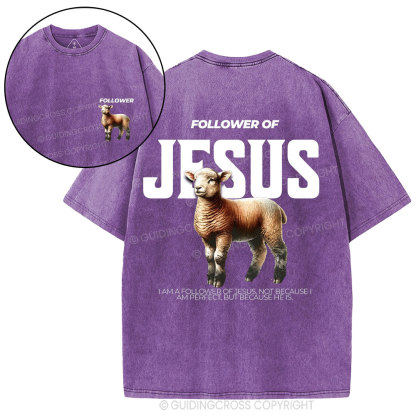 Followed Of Jesus Christian Wahed T-Shirt