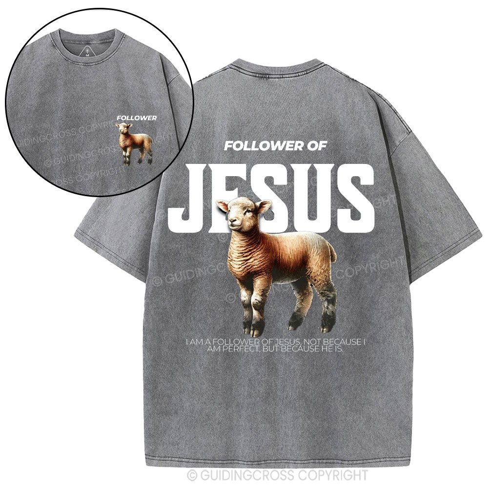 Followed Of Jesus Christian Wahed T-Shirt