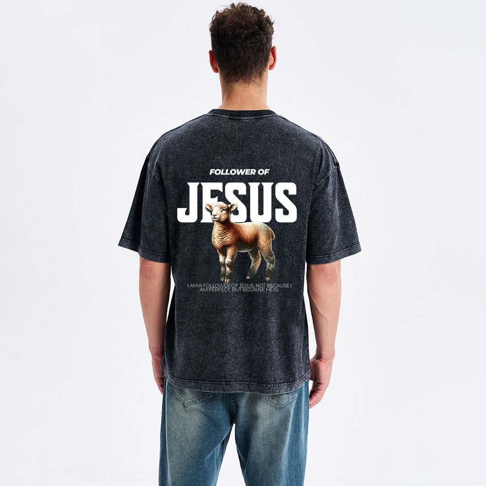 Followed Of Jesus Christian Wahed T-Shirt