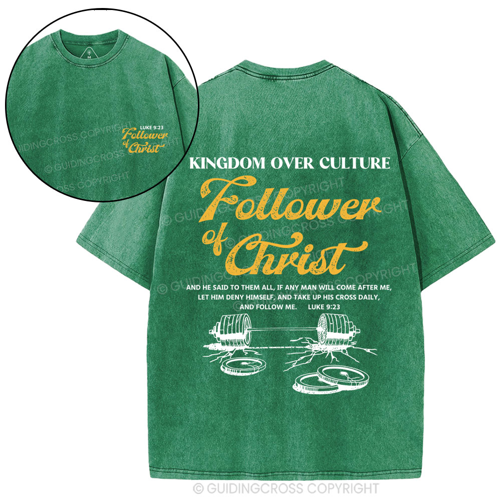 Follower Of Christ Christian Washed T-Shirt