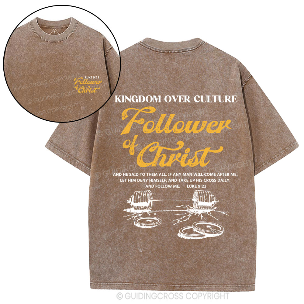 Follower Of Christ Christian Washed T-Shirt