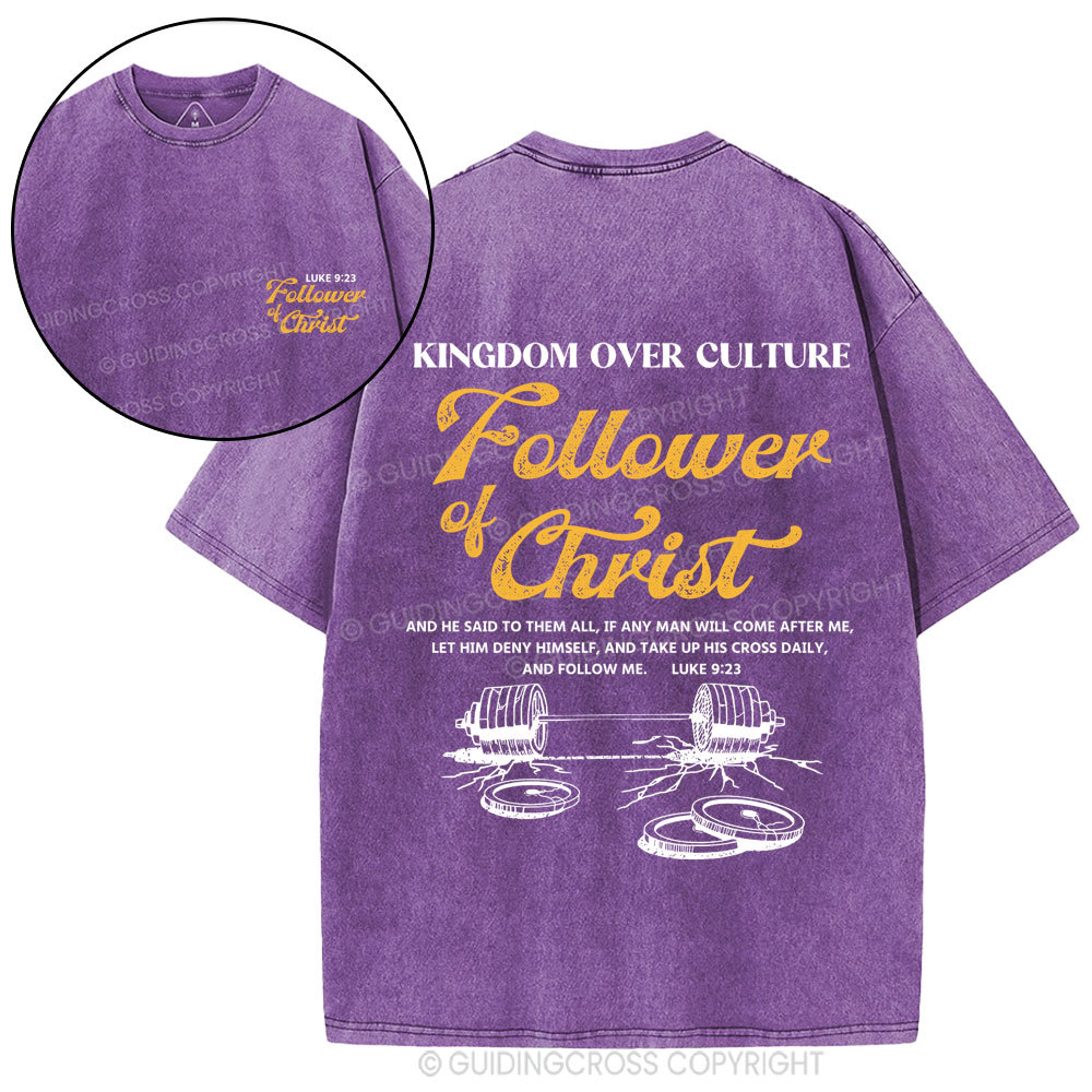 Follower Of Christ Christian Washed T-Shirt