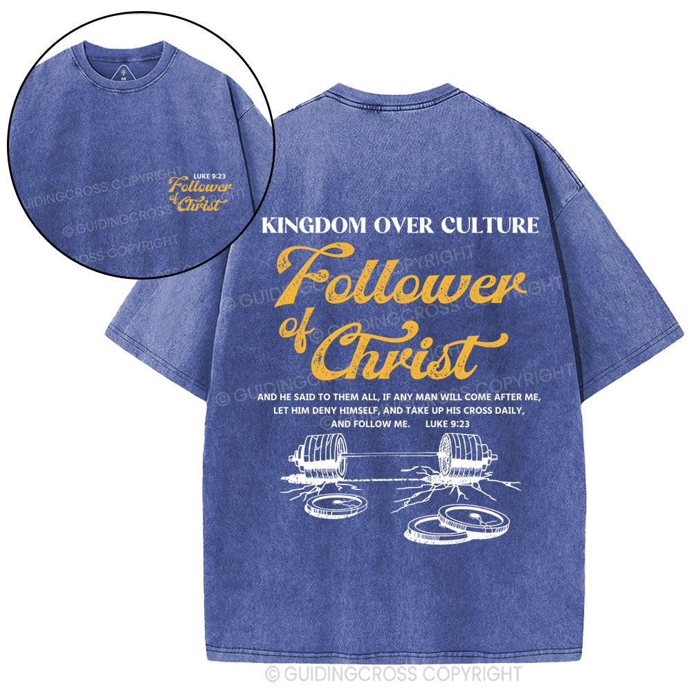 Follower Of Christ Christian Washed T-Shirt