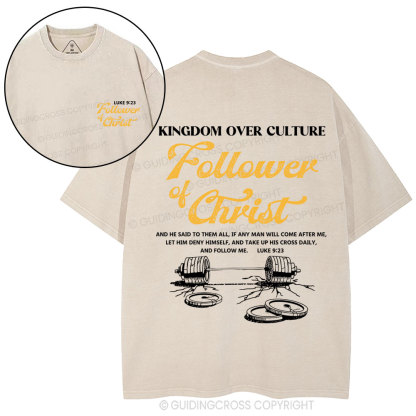 Follower Of Christ Christian Washed T-Shirt